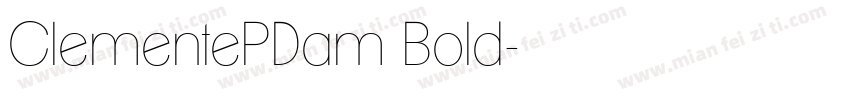 ClementePDam Bold字体转换